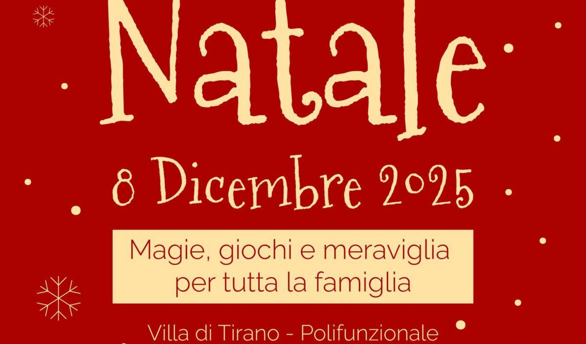 Il Villaggio di Natale torna a Villa di Tirano