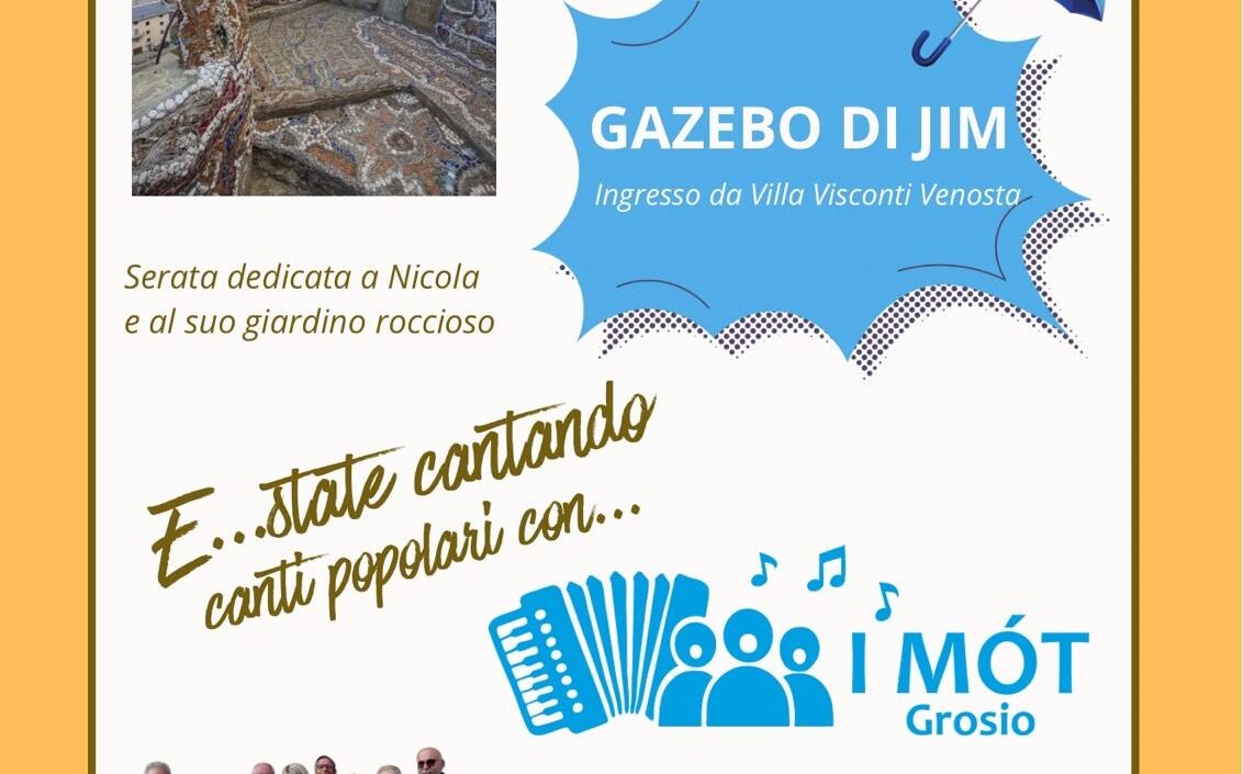 E…state cantando canti popolari con…I MÓT di Grosio